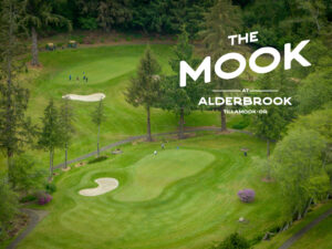 The Mook at Alderbrook Golf Course in Tillamook, Oregon.